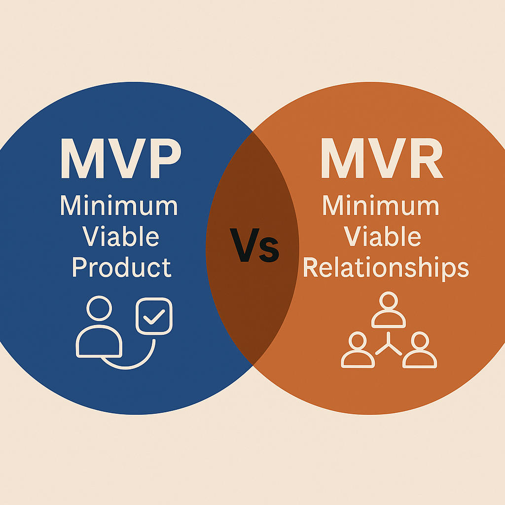 the-mvr-framework-minimum-viable-relationships